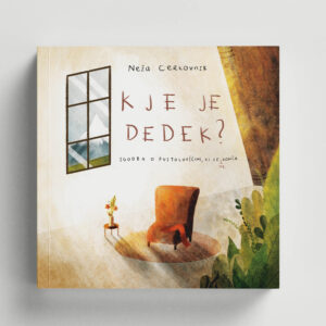 Kje je Dedek? - Slikanica
