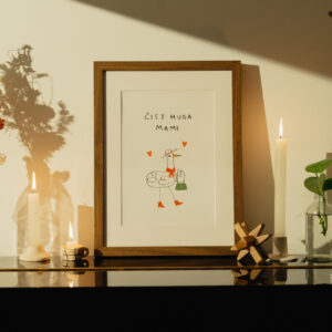 Čist huda mami - Fine art print